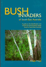 Bush invaders of south-east Australia